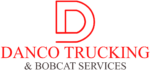 DanCo Trucking & Bobcat Services DanCo Trucking & Bobcat Services